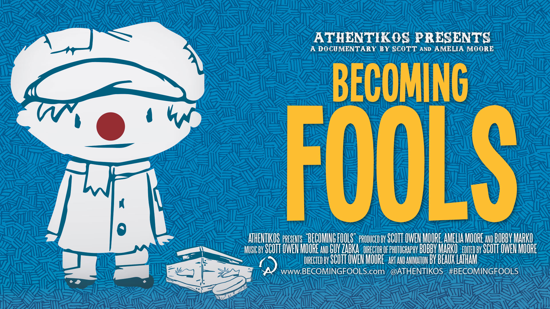 Becoming Fools Documentary Feature Film